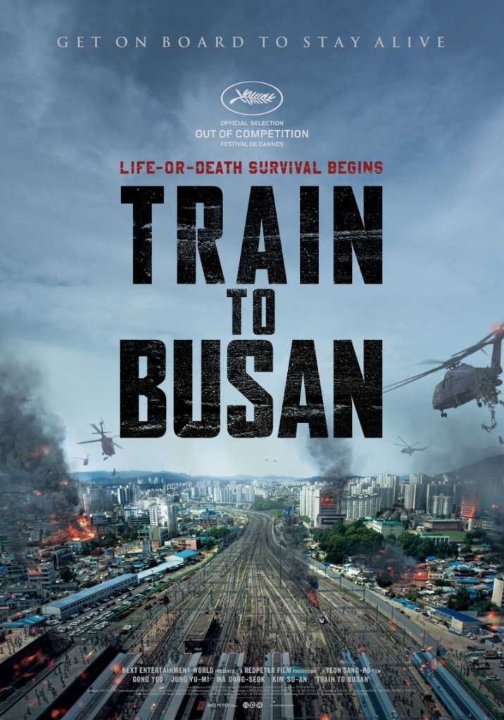Train to Busan: Sang-ho Yeon. One of the best fast-paced zombie movies, about a South Korean man trying to save his daughter from a horde of the undead.